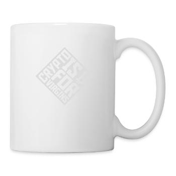 crypto is for virgins - Mug - white - Right