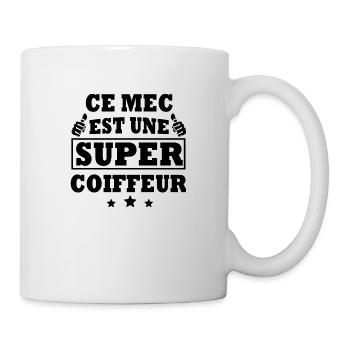 ce mec est un super coiffeur / humour coiffeur - Mug blanc - blanc - Droite