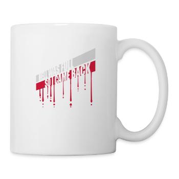 hell was full Zitat - Tasse - Weiß - Rechts