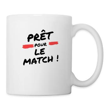 Prêt pour le match - Mug blanc - blanc - Droite