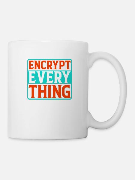 Encrypt Everything 4 - Tasse - Weiß