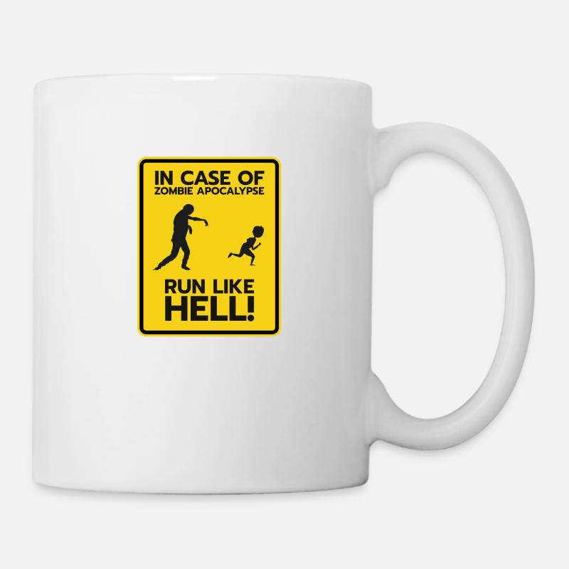 Warning In Case of Zombie Apocalypse Run Like Hell - Mug - white