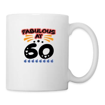 Fabulous At 60 - Mug - white - Right