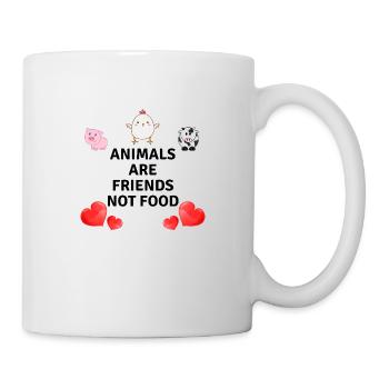 Animals are friends not food - Tasse - Weiß - Rechts