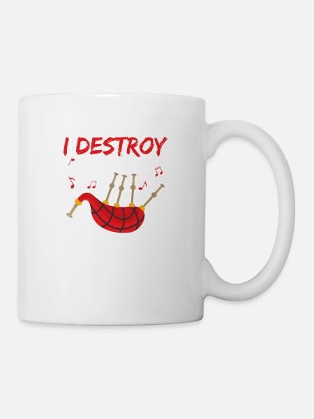 I Destroy Silence Bagpiper Scotsman Bagpipe - Tasse - Weiß