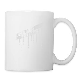 nobody cares work harder - Mug - white - Right