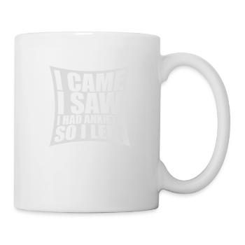 I had anxiety saying - Mug - white - Right