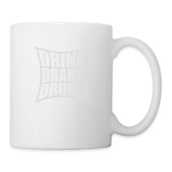 drink drank drunk Zitat - Tasse - Weiß - Rechts