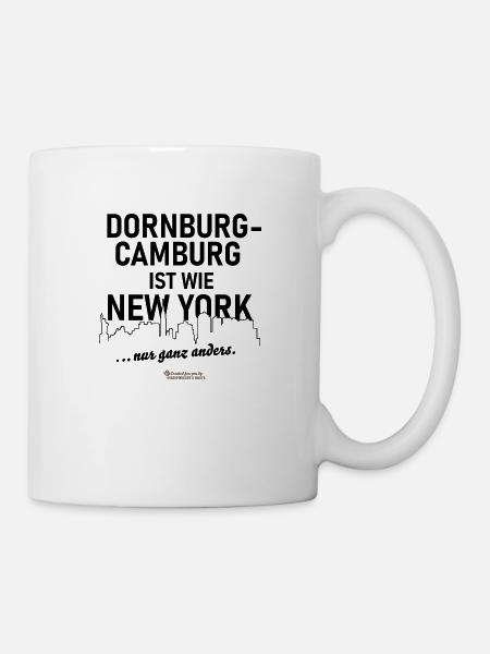 Dornburg-Camburg ist wie New York - Tasse - Weiß