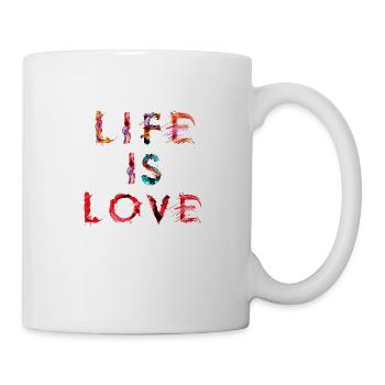 life is love - Tasse - Weiß - Rechts