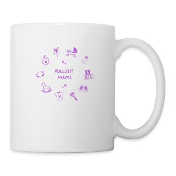 Vollzeit Mami - Tasse - Weiß - Rechts
