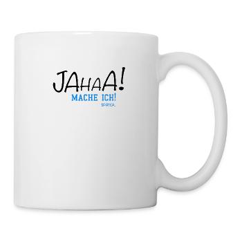 Jahaa Mache ich Später... - Tasse - Weiß - Rechts