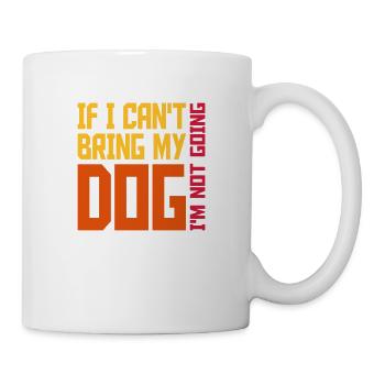 Citation Apportez mon chien - Mug blanc - blanc - Droite