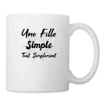 Une fille simple tout simplement - Mug blanc - blanc - Droite