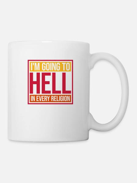 im going to hell - Tasse - Weiß