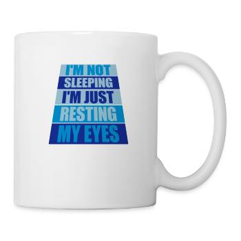 im not sleeping quote - Mug - white - Right