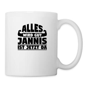 Alles wird gut Jannis ist jetzt da - Tasse - Weiß - Rechts
