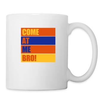 Viens à moi bro - Mug blanc - blanc - Droite