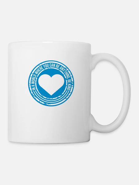 you can be kind - Tasse - Weiß