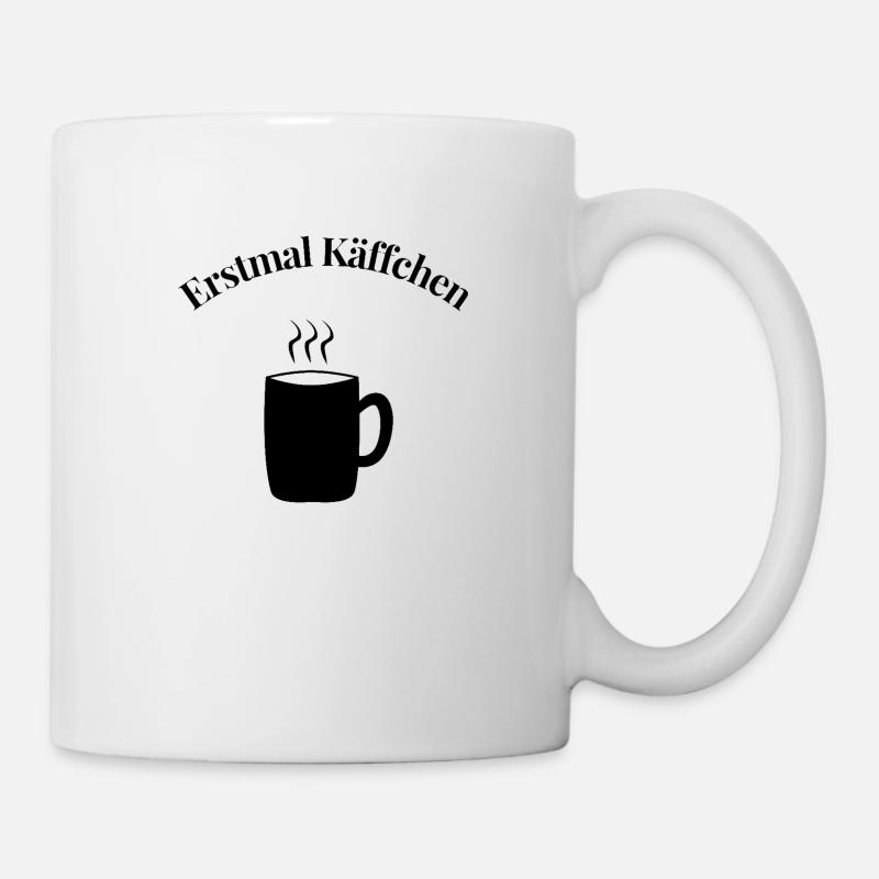 Erstmal Käffchen - Tasse - Weiß