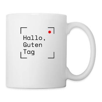 Hallo, Guten Tag - Tasse - Weiß - Rechts