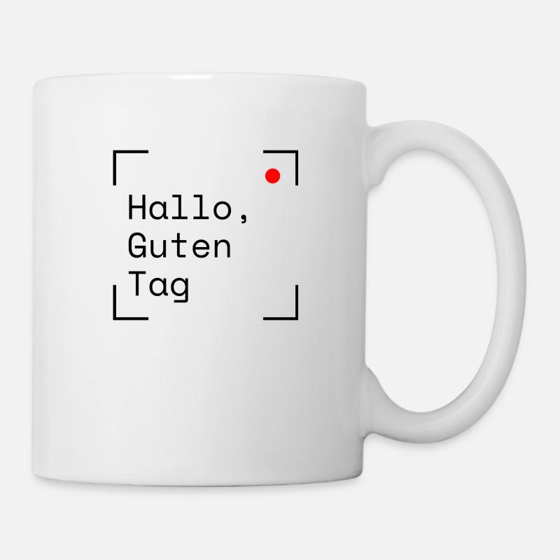 Hallo, Guten Tag - Tasse - Weiß