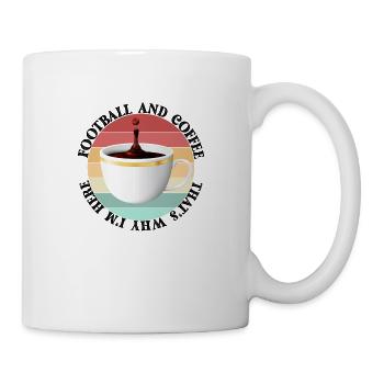 FOOTBALL ET CAFÉ C’EST POURQUOI JE SUIS ICI - Mug blanc - blanc - Droite