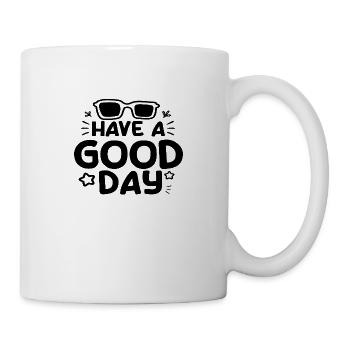 Have a good Day - Mug - white - Right