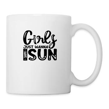 Girls just want to have Sun - Mug - white - Right