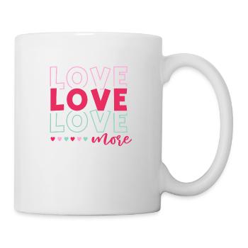 Love More - Mug - white - Right