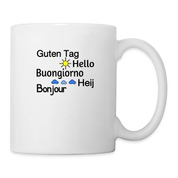 Guten Tag - Tasse - Weiß - Rechts