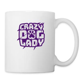 crazy dog lady Zitat - Tasse - Weiß - Rechts