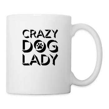 crazy dog lady Zitat - Tasse - Weiß - Rechts