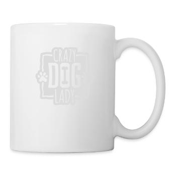 crazy dog lady Zitat - Tasse - Weiß - Rechts