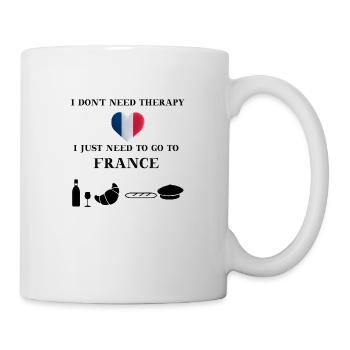 Frankreich lustig Geschenkidee France Therapie - Tasse - Weiß - Rechts