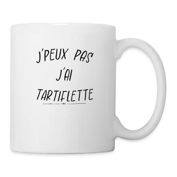j'peux pas j'ai tartiflette - Mug blanc - blanc - Droite