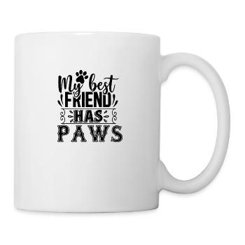My best Friend has Paws - Tasse - Weiß - Rechts