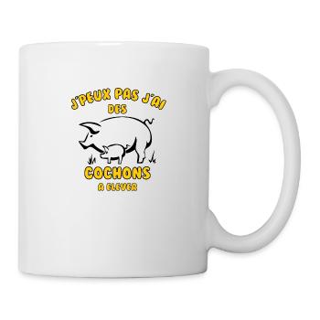 J’peux pas j’ai des cochons à élever - Mug blanc - blanc - Droite