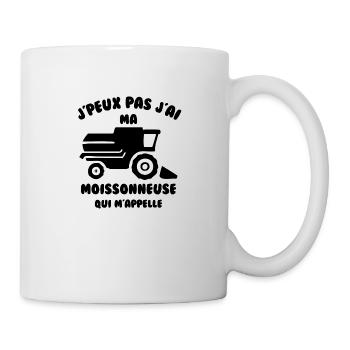 J’peux pas j’ai ma moissonneuse qui m’appelle - Mug blanc - blanc - Droite