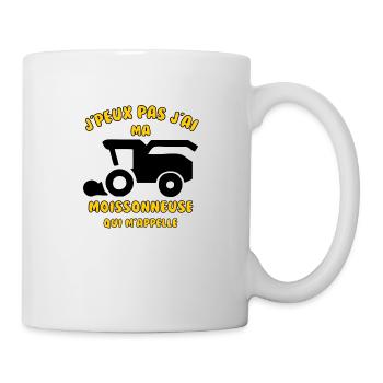 J’peux pas j’ai ma moissonneuse qui m’appelle - Mug blanc - blanc - Droite
