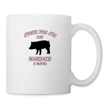 J’peux pas j’ai cochons à élever - Mug blanc - blanc - Droite