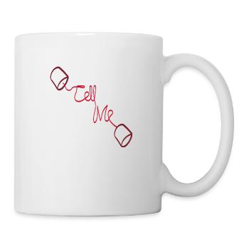 TELL ME - Mug - white - Right