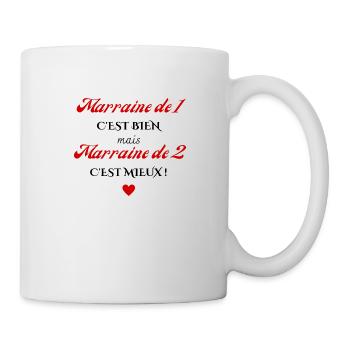marraine de 1 c'est bien mais de 2 c'est mieux - Mug blanc - blanc - Droite