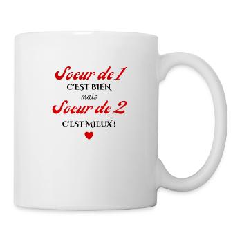 sœur de 1 c'est bien mais de 2 c'est mieux - Mug blanc - blanc - Droite
