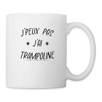 j'peux pas j'ai trampoline - Mug blanc - blanc - Droite