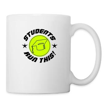 Students run this - Mug - white - Right