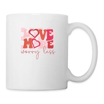 Love More Worry Less Design - Mug blanc - blanc - Droite