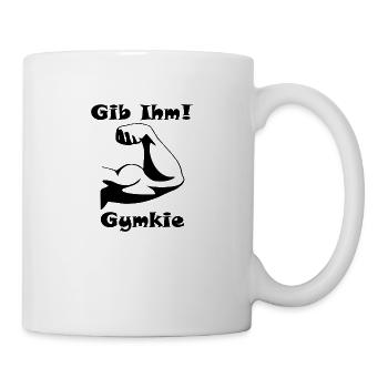 Gib Ihm! Gymkie - black - Tasse - Weiß - Rechts