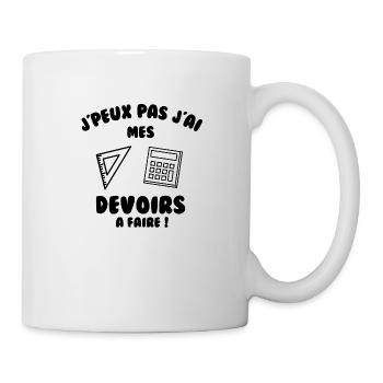 J’peux pas j’ai mes devoirs à faire - Mug blanc - blanc - Droite