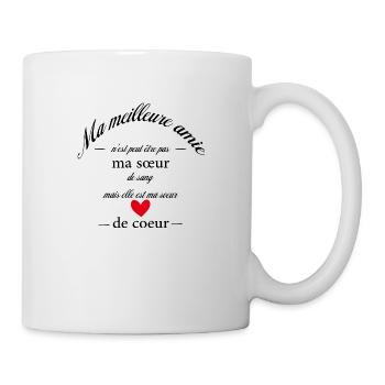 Ma meilleure amie n'est peut être pas ma sœur ... - Mug blanc - blanc - Droite